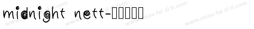 midnight nett字体转换